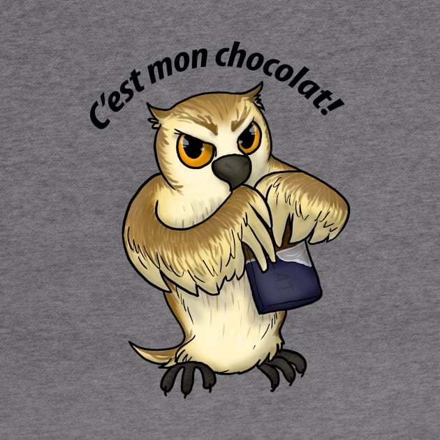 C'est mon chocolat! (FR) by Owl Yer Needs